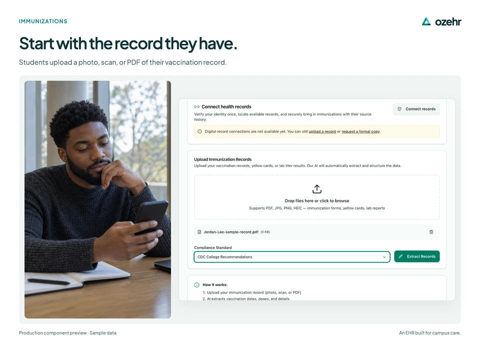 Start with the record they have. Students upload a photo, scan, or PDF of their vaccination record. Sample data.